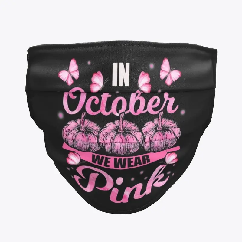 In October We Wear Pink Pumpkin T-Shirt